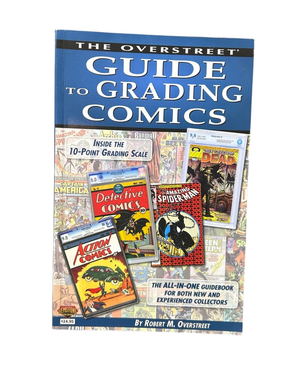The Overstreet Guide to Grading Comics Robert M. Overstreet Paperback